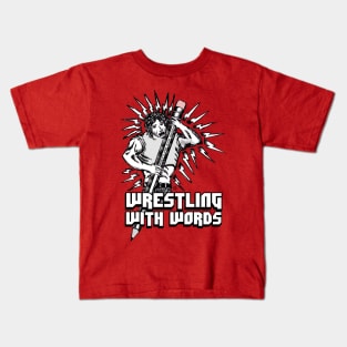 Wrestling With Words T-Shirt Kids T-Shirt